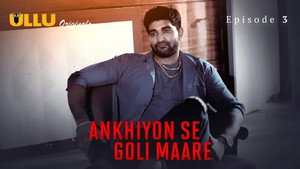 Still from Ankhiyon Se Goli Maare - P01E03