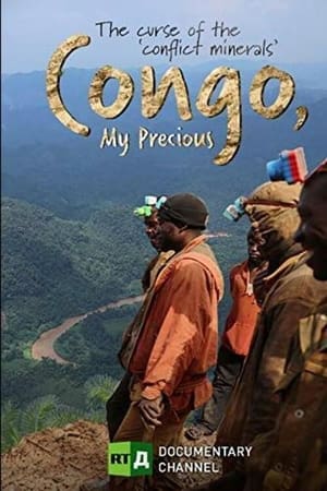 Poster Congo, My Precious (2017)