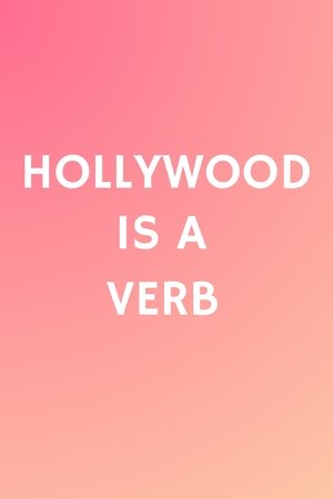 Image Hollywood is a Verb: Los Angeles Tackles the Oxford English Dictionary