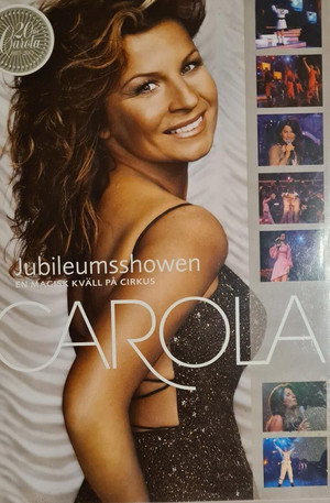 Carola: Jubileumsshowen 3