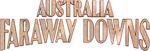 Australia : Faraway Downs