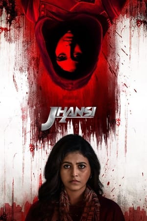 Jhansi 2022 Season 1 Hindi + Telugu WEB-DL 1080p 720p 480p x264 | Full Season