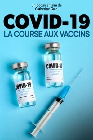 Poster Covid-19, la course aux vaccins 2021