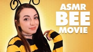 The ASMR Bee Movie film complet