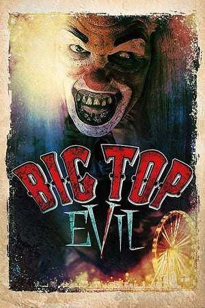 Poster Big Top Evil 2019