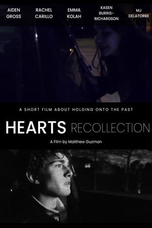 Image Hearts Recollection - Short Film