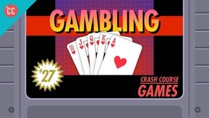 Crash Course Games Gambling