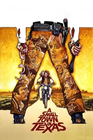 Poster A Small Town in Texas (1976)