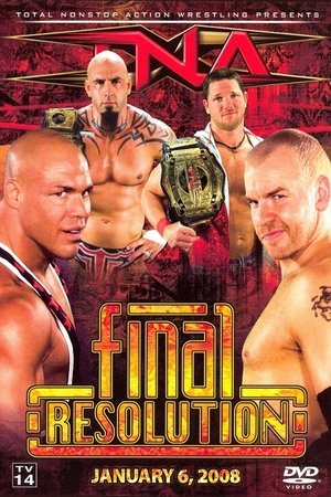 TNA Final Resolution January 2008 2008