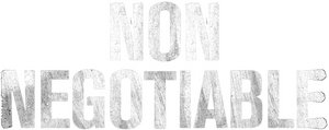 Non Negotiable