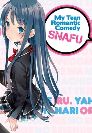 My Teen Romantic Comedy SNAFU: Staffel 1