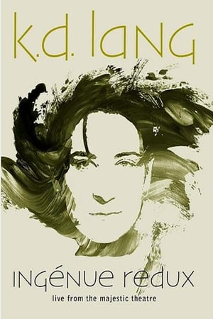 Image k.d. lang - Ingénue Redux - Live From the Majestic Theatre