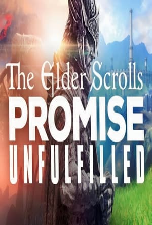 The Elder Scrolls: A Promise Unfulfilled
