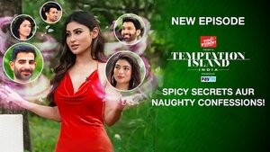 Temptation Island India: 1 Temporada 7 Episodio