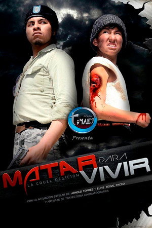 Matar para vivir