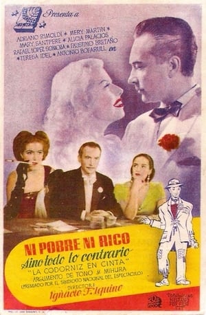 Poster Ni pobre, ni rico, sino todo lo contrario (1944)