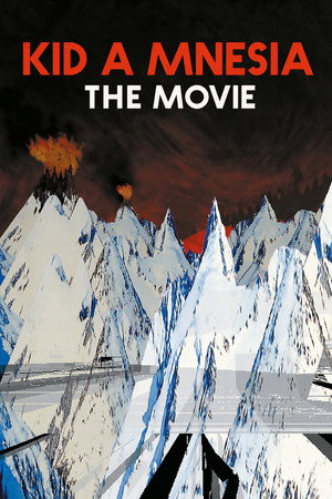 Kid A Mnesia: The Movie (2026)