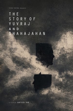 Poster The Story of Yuvraj and Shahajahan (2024)