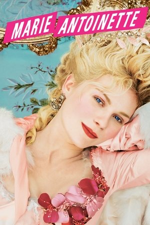 Click for trailer, plot details and rating of Marie Antoinette (2006)