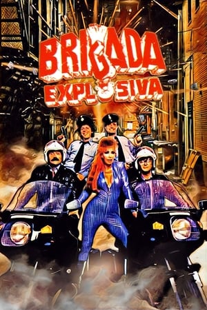 Poster Brigada Explosiva 1986