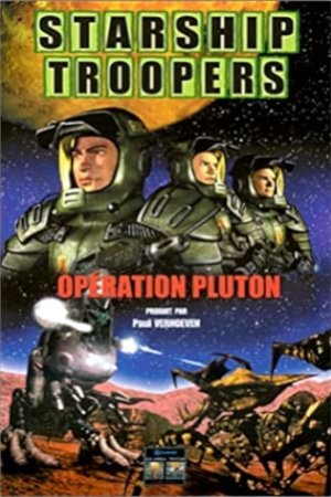 Nonton film The Starship Troopers Volume 1 : The Pluto Campaign (2003) terbaru sub indo Nonton film The Starship Troopers Volume 1 : The Pluto Campaign (2003) terbaru sub indo
