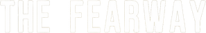 The Fearway