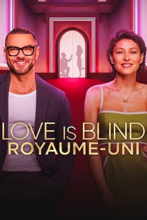 Love Is Blind : Royaume-Uni movie poster
