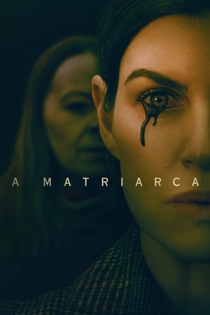 Assistir A Matriarca Online Grátis