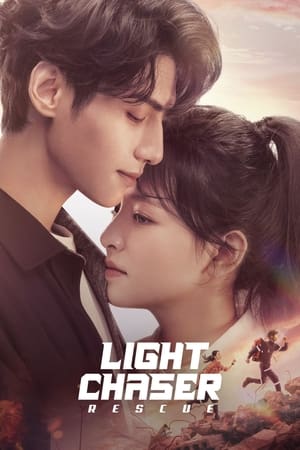 Light Chaser Rescue (2022) แสงประกายแห่งหัวใจ ซับไทย