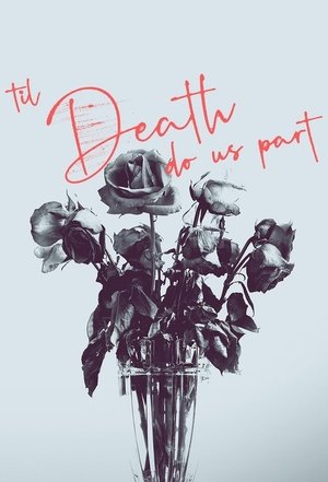 Poster Til Death Do Us Part 2019