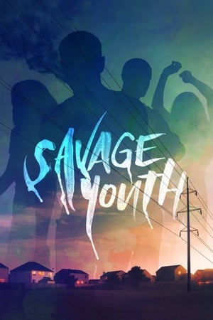 Poster Savage Youth (2018)