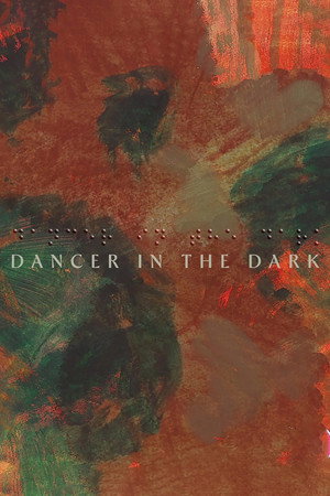 Dancer in the Dark 102