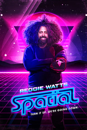 Poster Reggie Watts: Spatial 2016