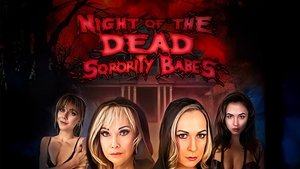 Night of the Dead Sorority Babes (2025)