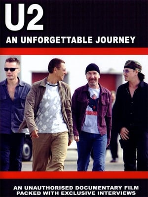 U2: An Unforgettable Journey poster