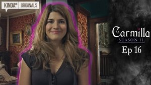 Carmilla Season 2 Episode 16