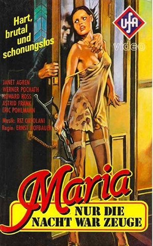 Poster Maria - Nur die Nacht war ihr Zeuge (1976)