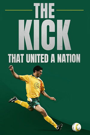 The Kick That United A Nation (2025)