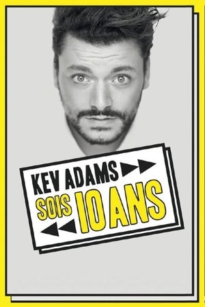 Kev Adams - Sois 10 Ans La Derniere En Direct - 2020 Kev Adams - Sois 10 Ans La Derniere En Direct - 2020