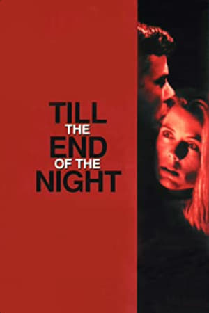 Poster Till the End of the Night 1995