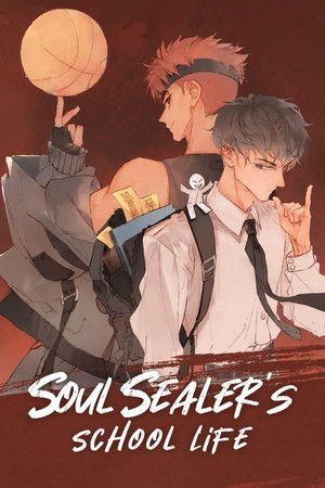Soul Sealer's School Life