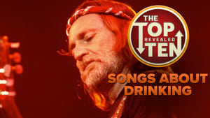 The Top Ten Revealed Songs About Drinking