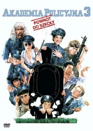 Poster Akademia Policyjna 3: Powrót do Szkoły 1986