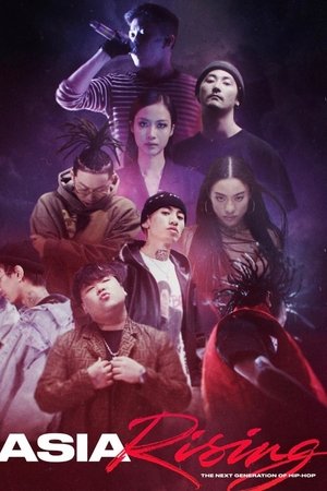 時計 Asia Rising: The Next Generation of Hip Hop フルムービーオンラインで無料 2019