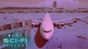 Flight 008 - Episode One