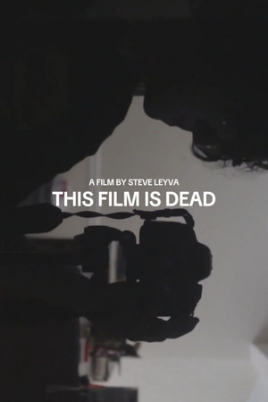 This Film Is Dead