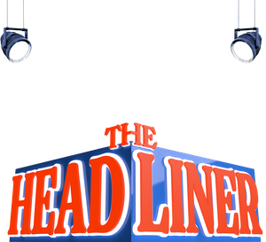 The Headliner