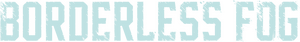 Borderless Fog