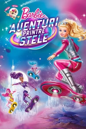 Poster Barbie în aventura spaţială 2016