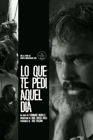 Lo Que Te Pedí Aquel Día
